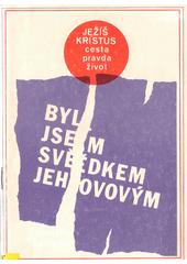 Byl jsem Svědkem Jehovovým  Cover Image