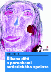 Šikana dětí s poruchami autistického spektra  Cover Image