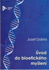 Úvod do bioetického myšlení  Cover Image