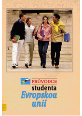 Průvodce studenta Evropskou unií  Cover Image