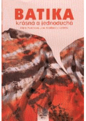 Batika : krásná a jednoduchá  Cover Image