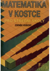 Matematika v kostce : pro střední školy  Cover Image