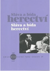 Sláva a bída herectví  Cover Image