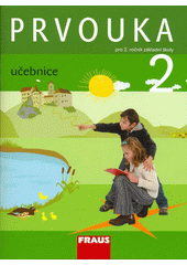 Prvouka : učebnice pro 2. ročník základní školy  Cover Image