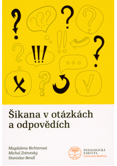 Šikana v otázkách a odpovědích  Cover Image