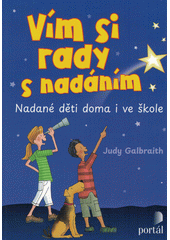 Vím si rady s nadáním : nadané děti doma i ve škole  Cover Image