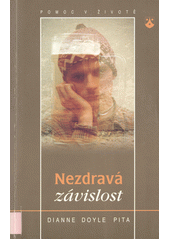 Nezdravá závislost : náměty pro pastoraci  Cover Image